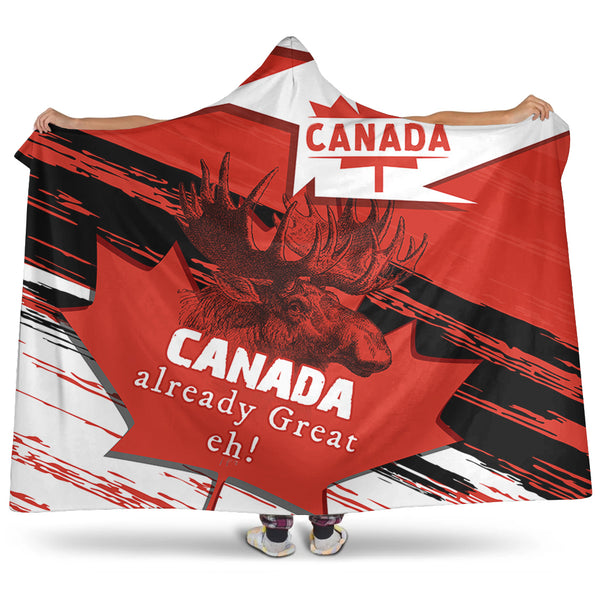 Canada Hooded Blanket Canada Already Great, Eh!