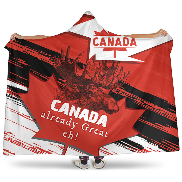 Canada Hooded Blanket Canada Already Great, Eh!