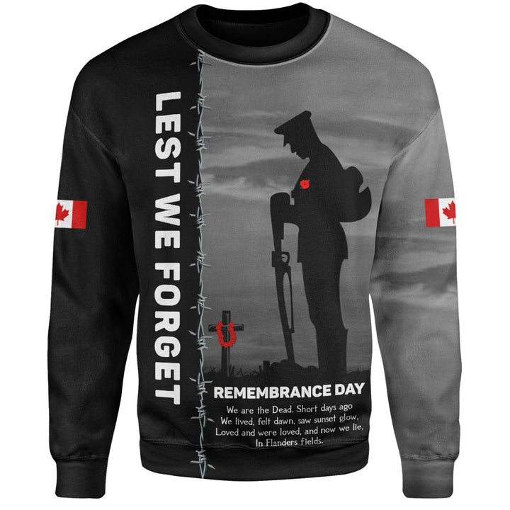 Canada Sweatshirt Remembrance Day We Shall Not Forget We Will Remember Them