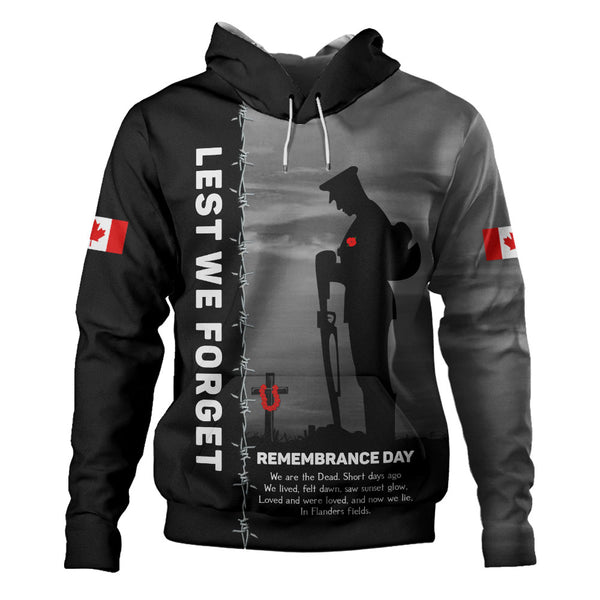 Canada Hoodie Remembrance Day We Shall Not Forget We Will Remember Them