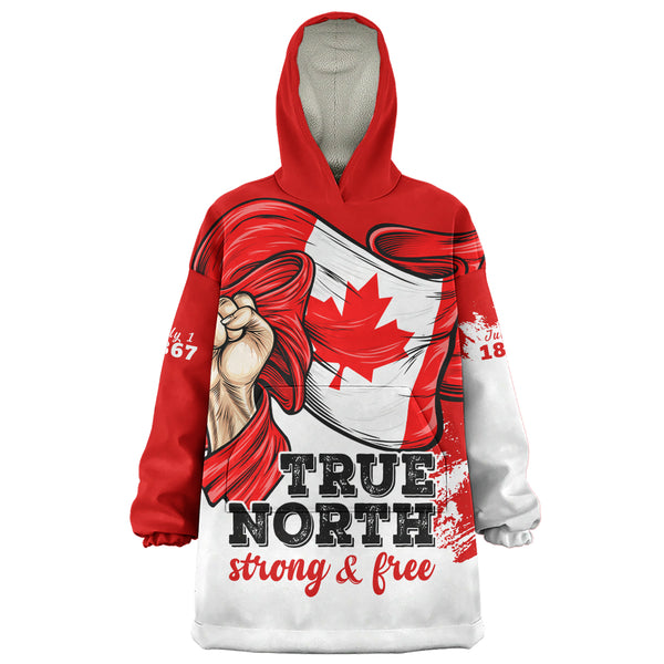 Canada Snug Hoodie True North Strong Free Canada Flag Power