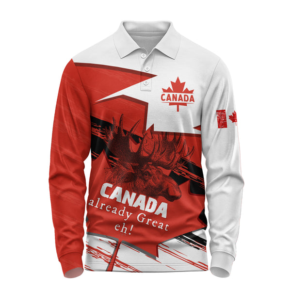 Canada Long Sleeve Polo Shirt Canada Already Great, Eh!