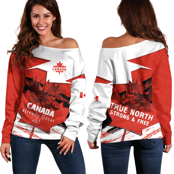 Canada Off Shoulder Sweatshirt Canada Already Great, Eh!