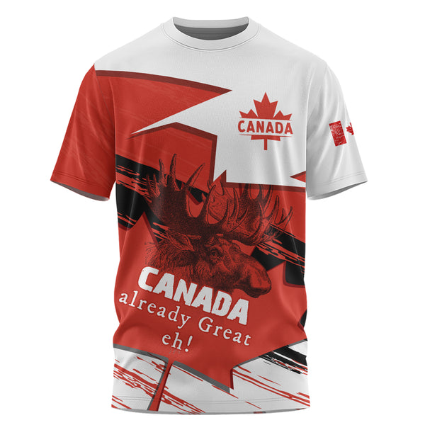 Canada T-Shirt Canada Already Great, Eh!