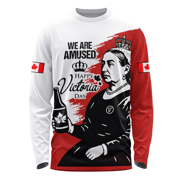 Canada Long Sleeve T-Shirt Drink Up, It���s Victoria Day!